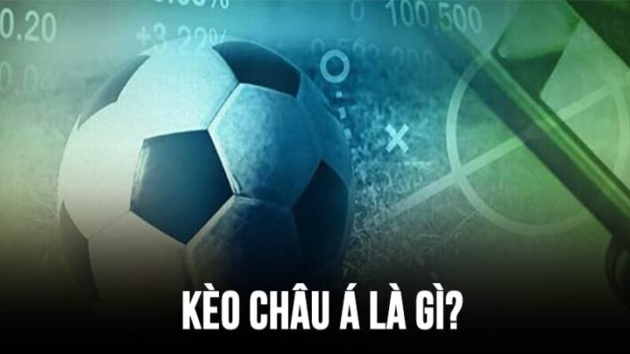 Kèo chấp châu Á là gì